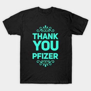 Thank you Pfizer T-Shirt